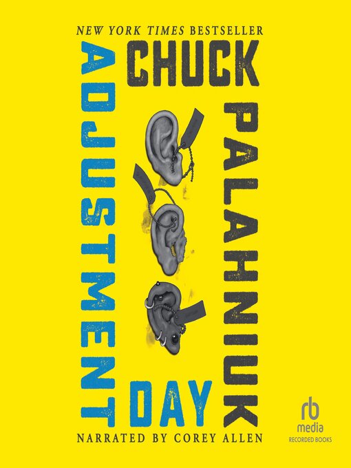 Title details for Adjustment Day by Chuck Palahniuk - Wait list